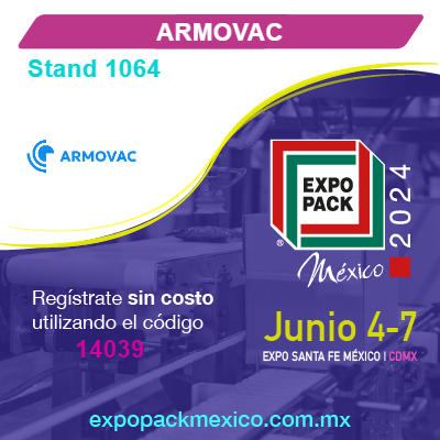 Únase a Armovac en Expo Pack México 2024: Innovación y Calidad en Soluciones de Empaque